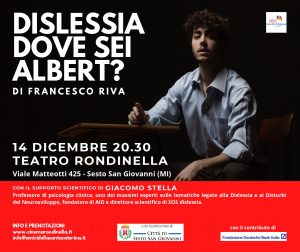Dislessia Dove Sei Albert? - Invito a Teatro @ Teatro Rondinella - Sesto San Giovanni